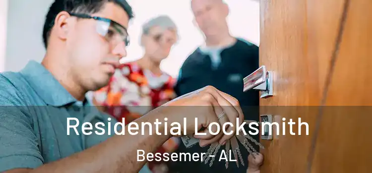  Residential Locksmith Bessemer - AL
