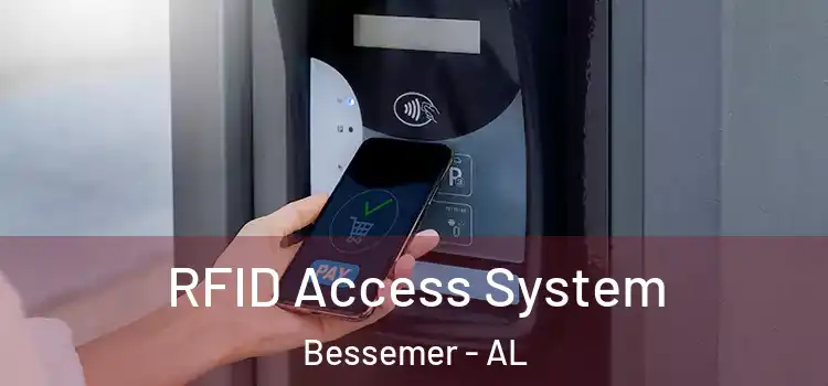  RFID Access System Bessemer - AL