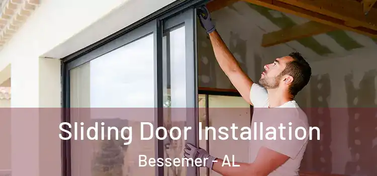 Sliding Door Installation Bessemer - AL